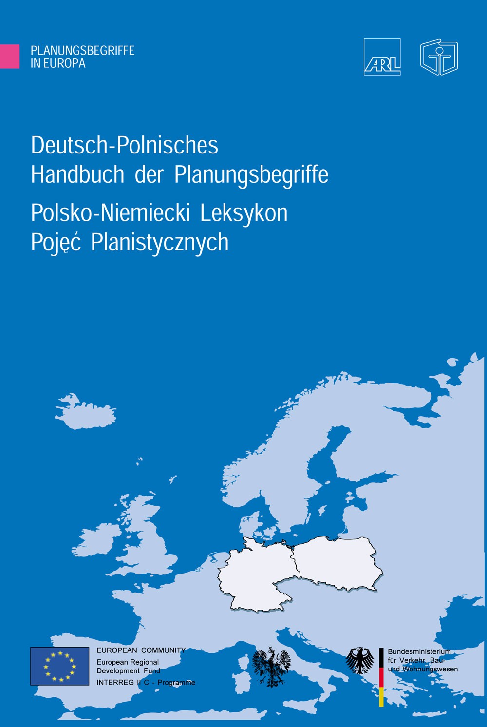Deutsch-Polnisches Handbuch der Planungsbegriffe - Akademie für Raumforschung und Landesplanung (ARL)
